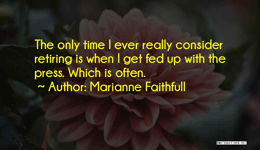 Marianne Faithfull Quotes 230804