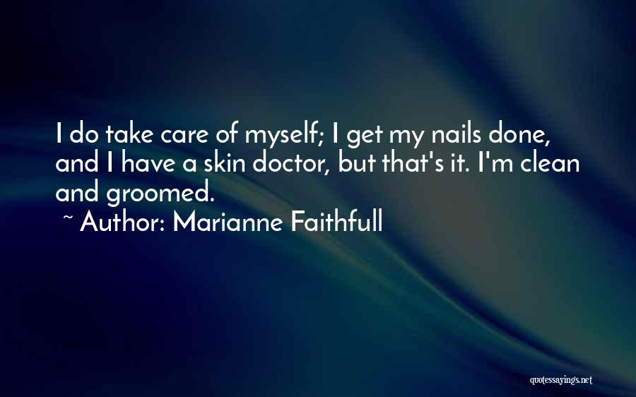 Marianne Faithfull Quotes 404859