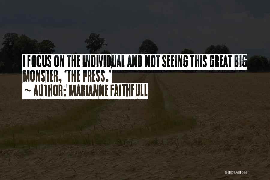 Marianne Faithfull Quotes 973717