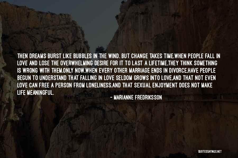 Marianne Fredriksson Quotes 1115702 Marianne Fredriksson Quotes 1115702