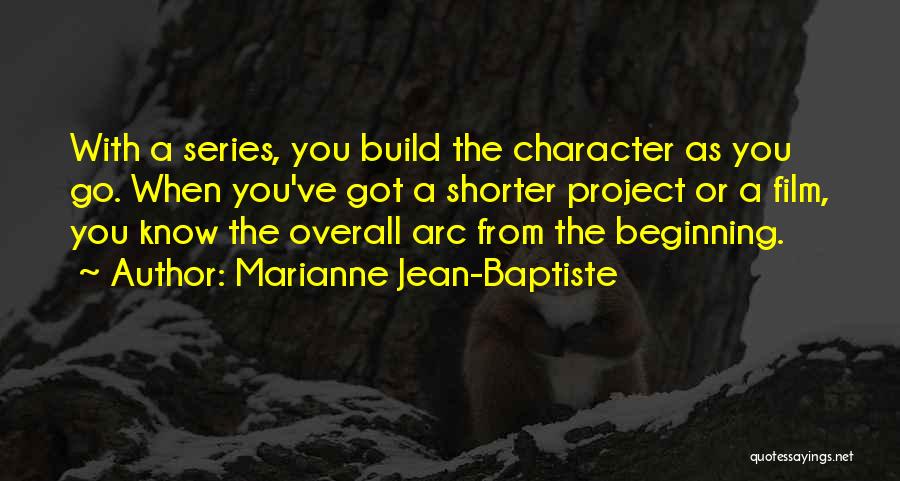 Marianne Jean-Baptiste Quotes 520417