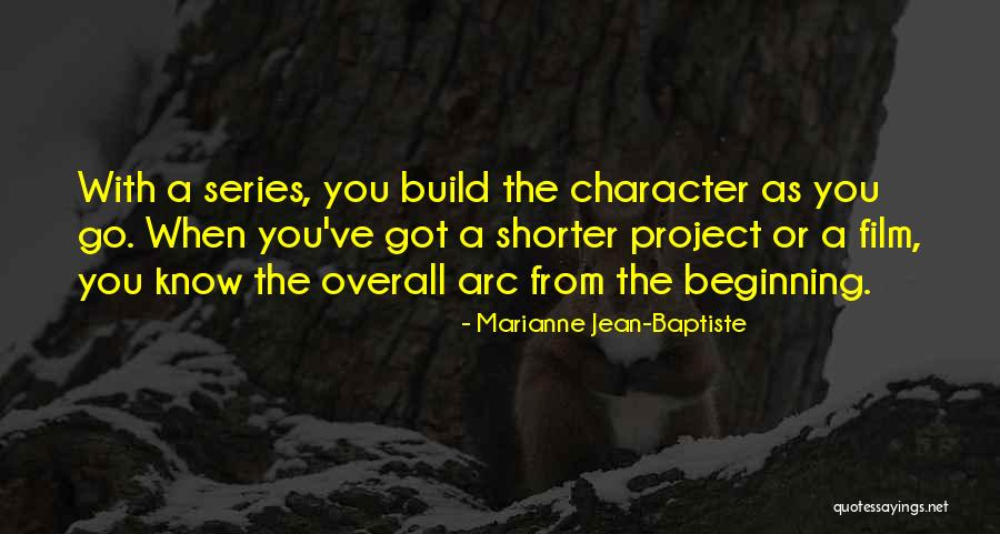 Marianne Jean-Baptiste Quotes 520417