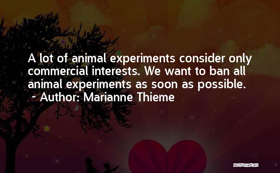 Marianne Thieme Quotes 811934