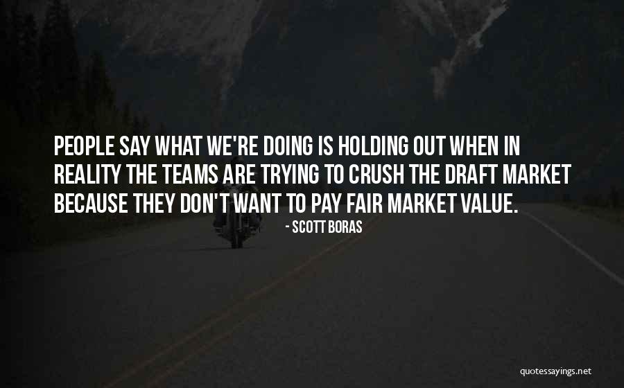 Mariannina Mogar Quotes By Scott Boras Mariannina Mogar Quotes By Scott Boras