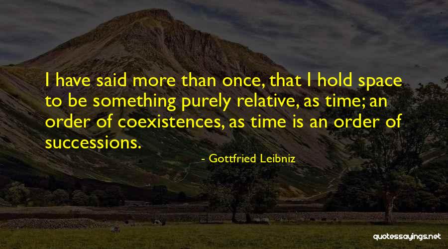 Marianny Coat Quotes By Gottfried Leibniz Marianny Coat Quotes By Gottfried Leibniz