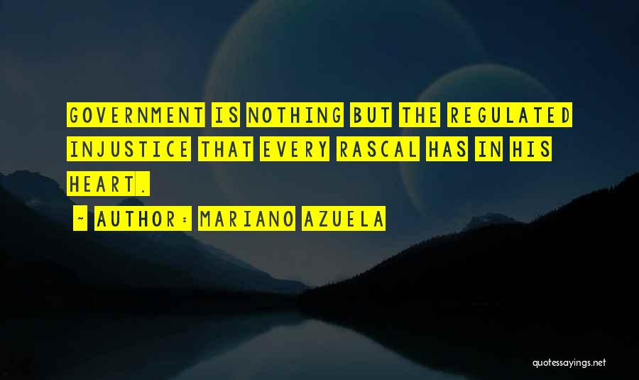 Mariano Quotes By Mariano Azuela