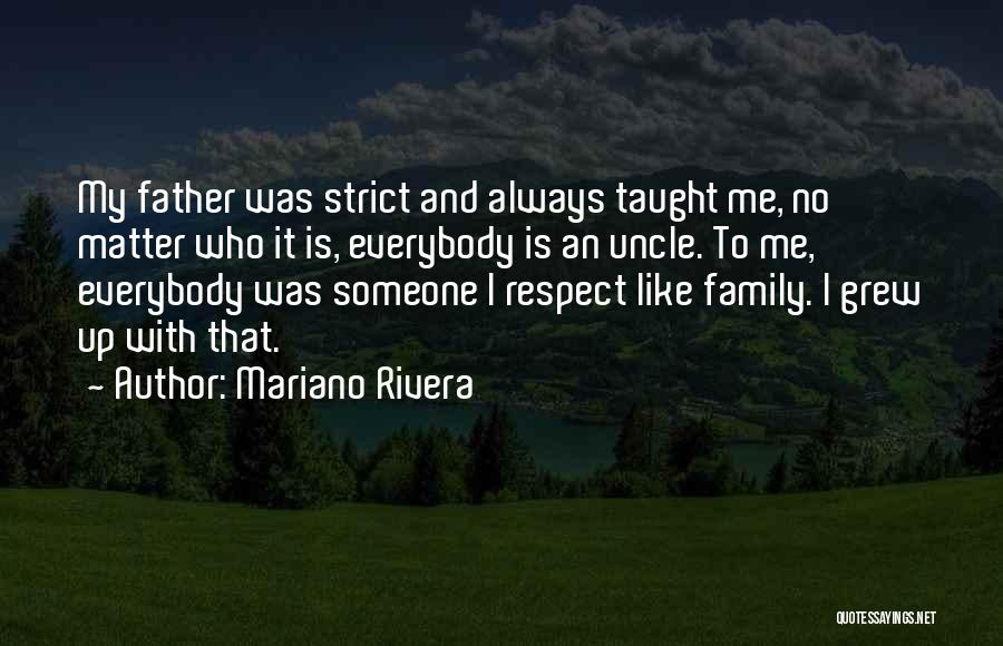 Mariano Quotes By Mariano Rivera