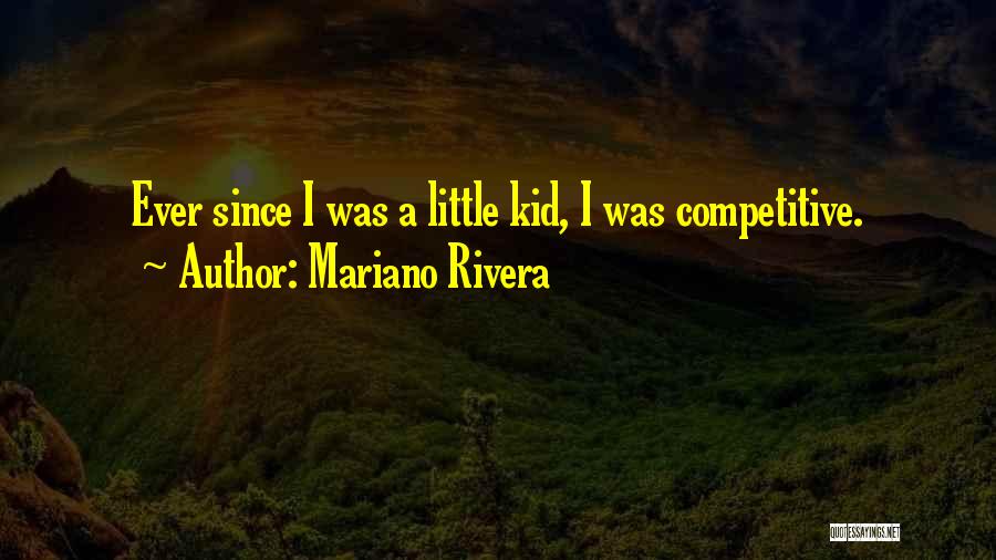 Mariano Rivera Quotes 2088039