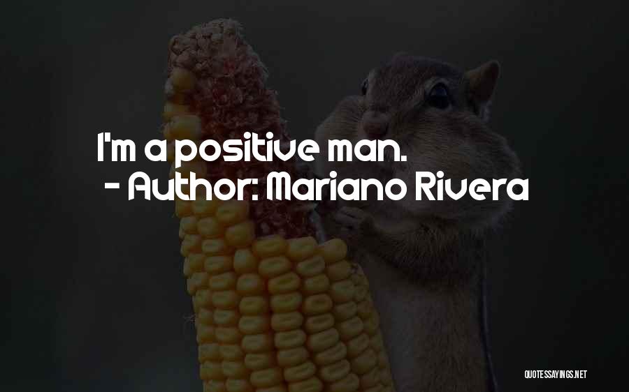 Mariano Rivera Quotes 460238