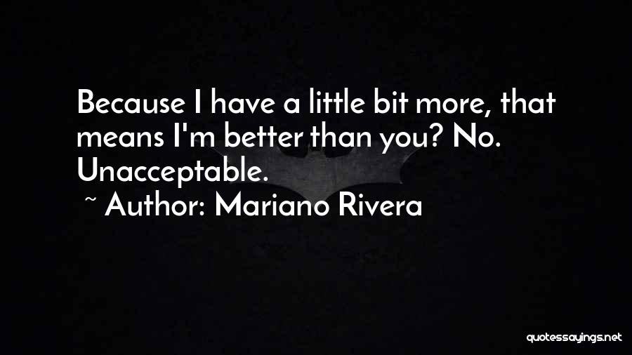 Mariano Rivera Quotes 990108