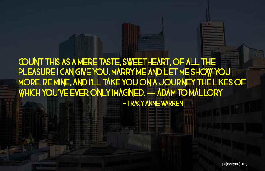 Marianos Chicago Quotes By Tracy Anne Warren