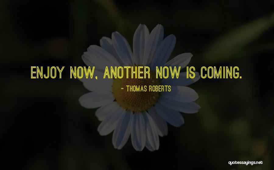 Mariantonia Sampol Quotes By Thomas Roberts
