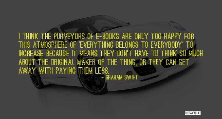 Marias Pass Quotes By Graham Swift Marias Pass Quotes By Graham Swift