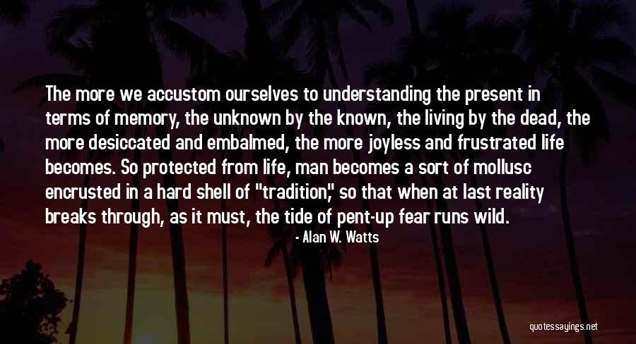 Mariavasili Hotmail Com Quotes By Alan W. Watts Mariavasili Hotmail Com Quotes By Alan W. Watts