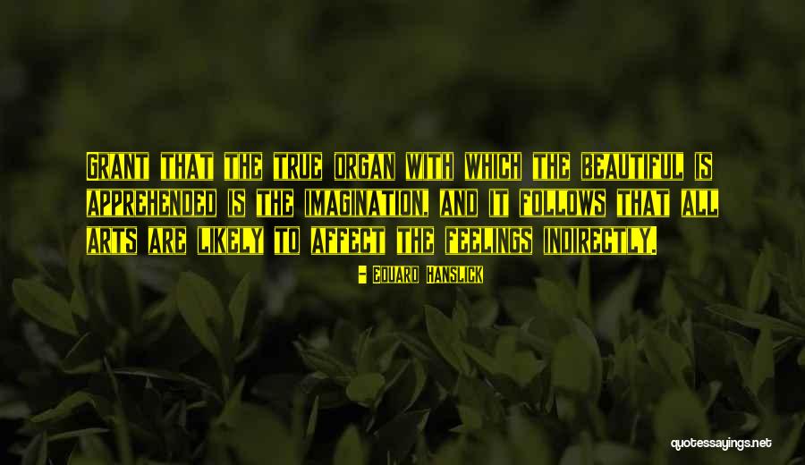 Mariazinha Da Quotes By Eduard Hanslick Mariazinha Da Quotes By Eduard Hanslick