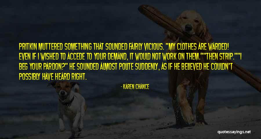 Mariazinhas Quotes By Karen Chance Mariazinhas Quotes By Karen Chance