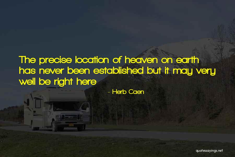 Mariborsko Quotes By Herb Caen Mariborsko Quotes By Herb Caen
