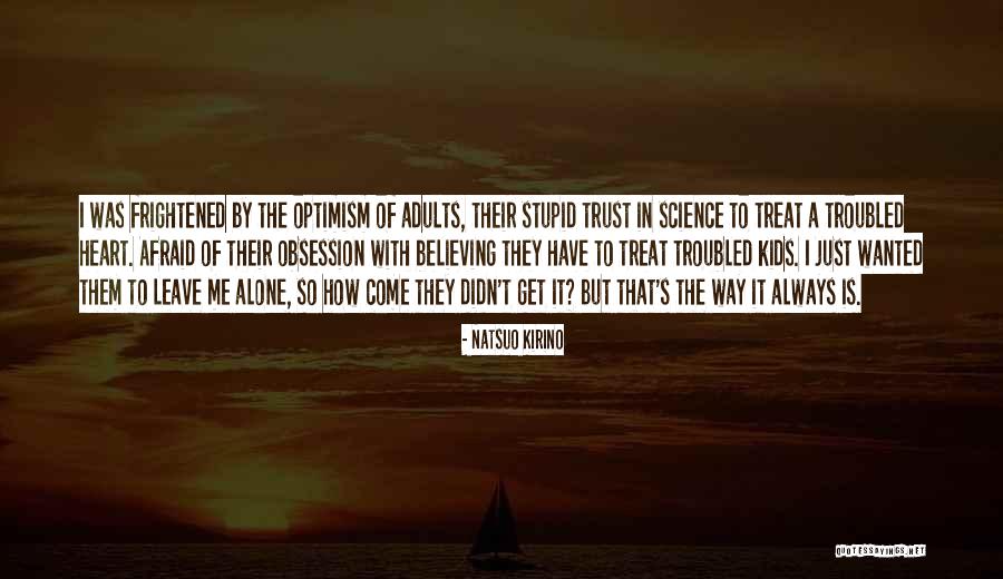 Maricarl Opad Quotes By Natsuo Kirino Maricarl Opad Quotes By Natsuo Kirino