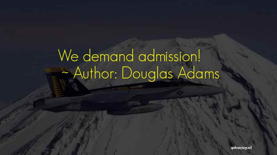 Maricel Laxa Quotes By Douglas Adams