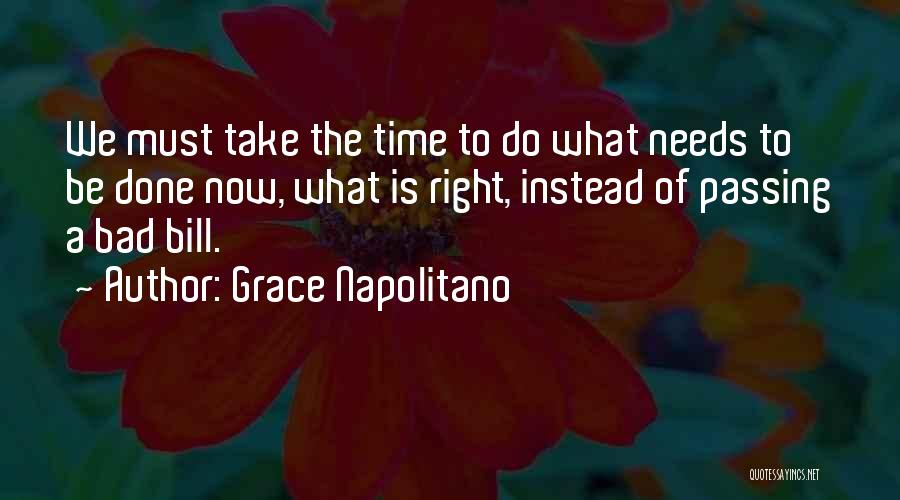 Maricelle Robles Quotes By Grace Napolitano