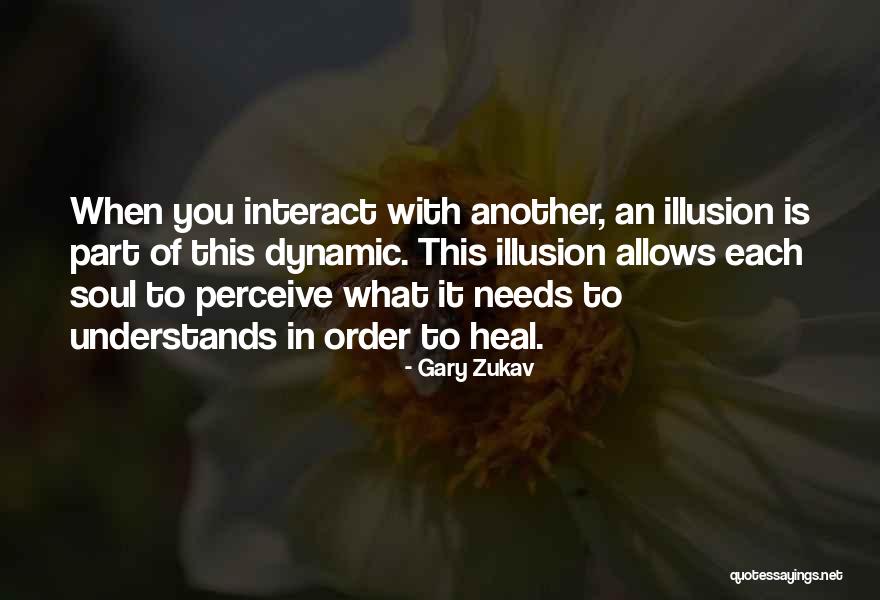 Maricelle Soriano Quotes By Gary Zukav Maricelle Soriano Quotes By Gary Zukav