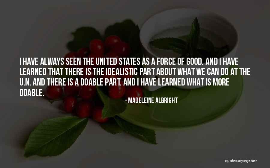 Maricely Alvarez Quotes By Madeleine Albright Maricely Alvarez Quotes By Madeleine Albright