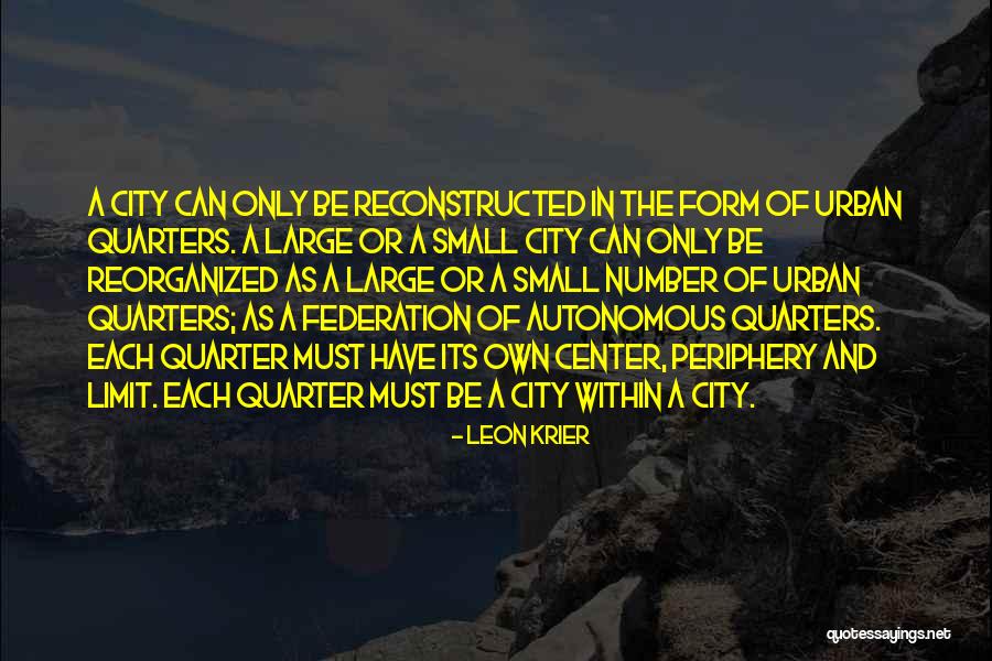 Marichou Quotes By Leon Krier Marichou Quotes By Leon Krier