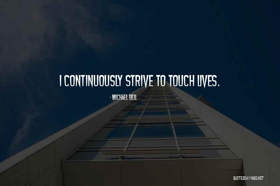 Marichou Quotes By Michael Bell Marichou Quotes By Michael Bell
