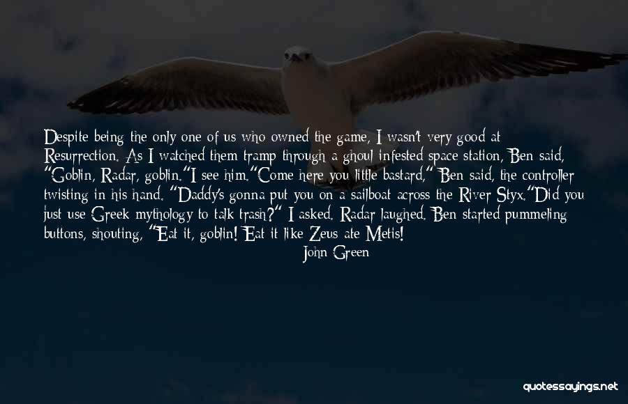 Marichuy Quotes By John Green Marichuy Quotes By John Green