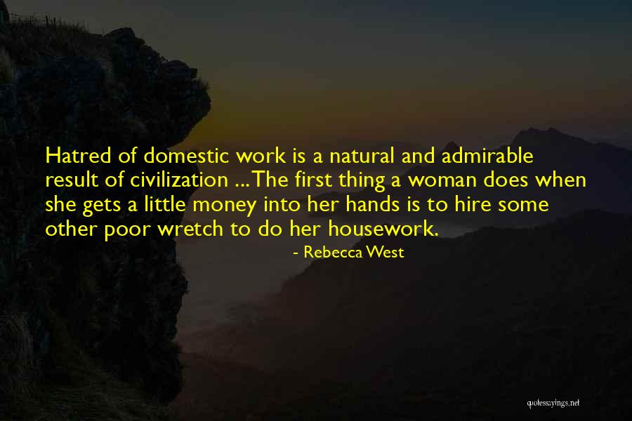 Maricielo Effio Quotes By Rebecca West Maricielo Effio Quotes By Rebecca West
