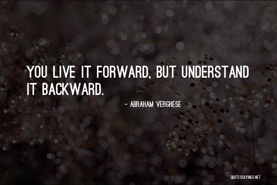 Maricones Borracho Quotes By Abraham Verghese Maricones Borracho Quotes By Abraham Verghese