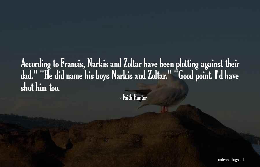 Maricris Reyes Quotes By Faith Hunter