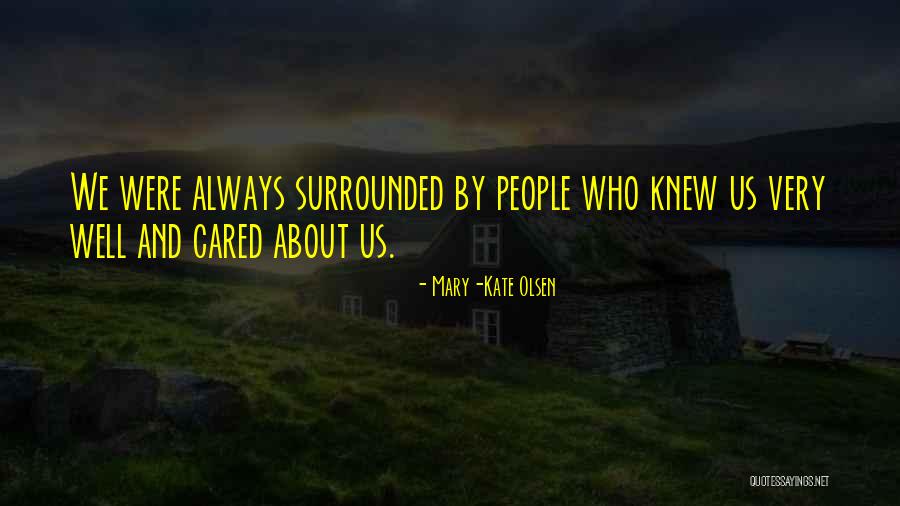 Maridaje Quotes By Mary-Kate Olsen Maridaje Quotes By Mary-Kate Olsen
