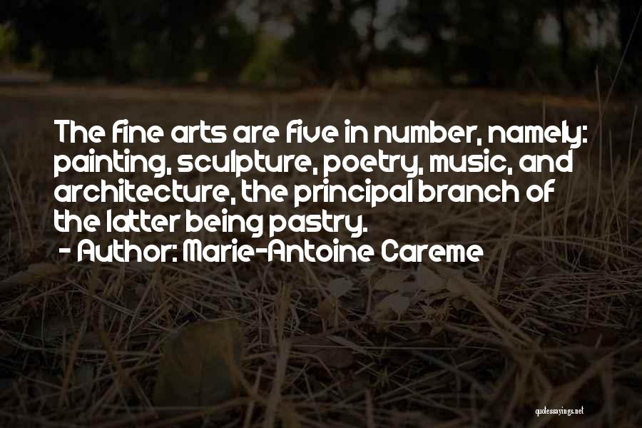 Marie-Antoine Careme Quotes 2057778