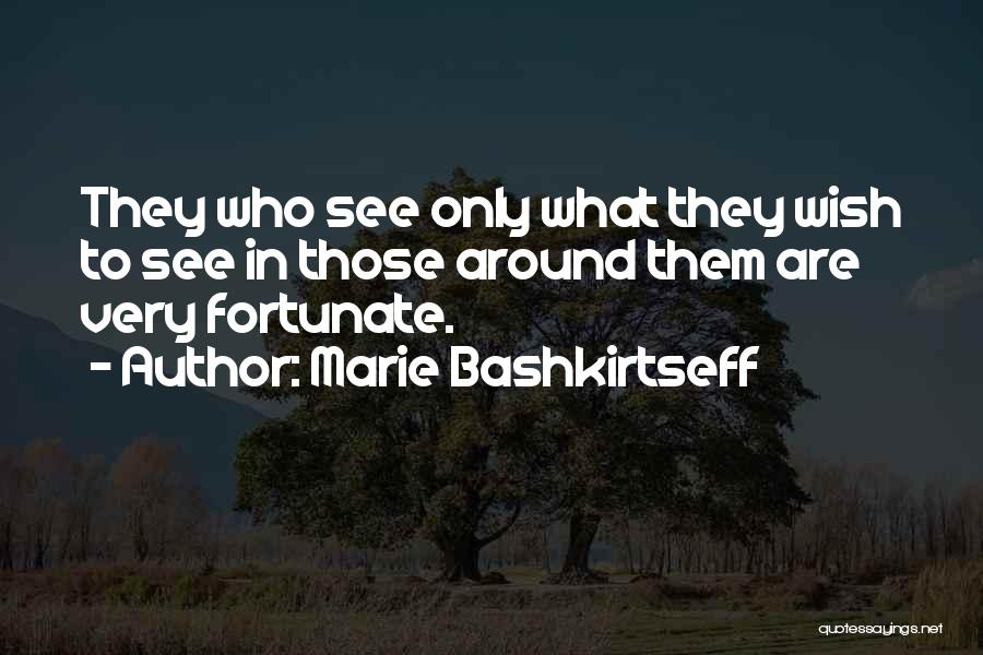 Marie Bashkirtseff Quotes 1689274