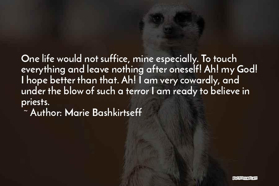 Marie Bashkirtseff Quotes 2222942