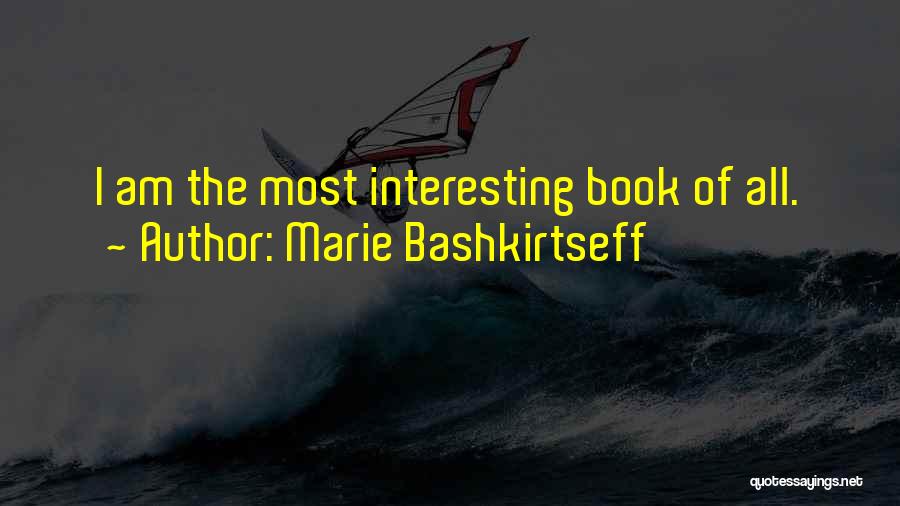 Marie Bashkirtseff Quotes 289089