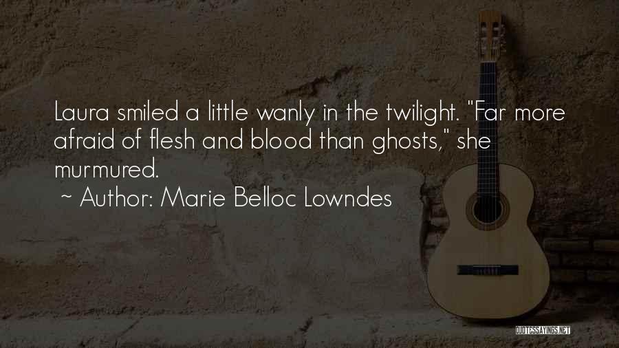 Marie Belloc Lowndes Quotes 819790