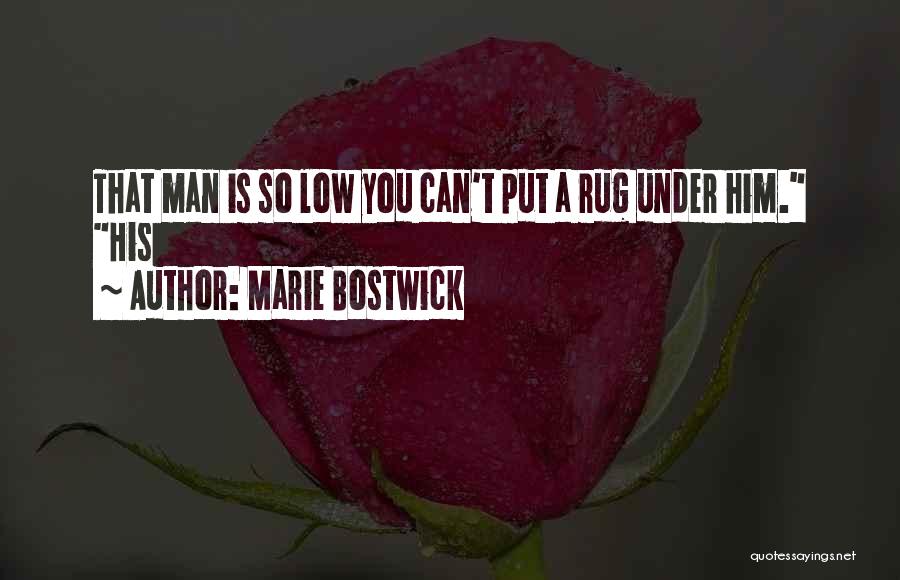 Marie Bostwick Quotes 2244371