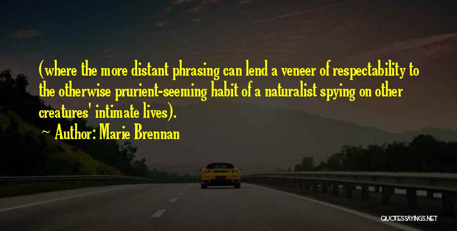 Marie Brennan Quotes 241833