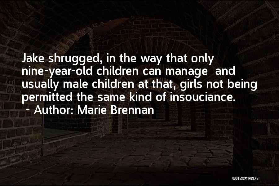 Marie Brennan Quotes 598710