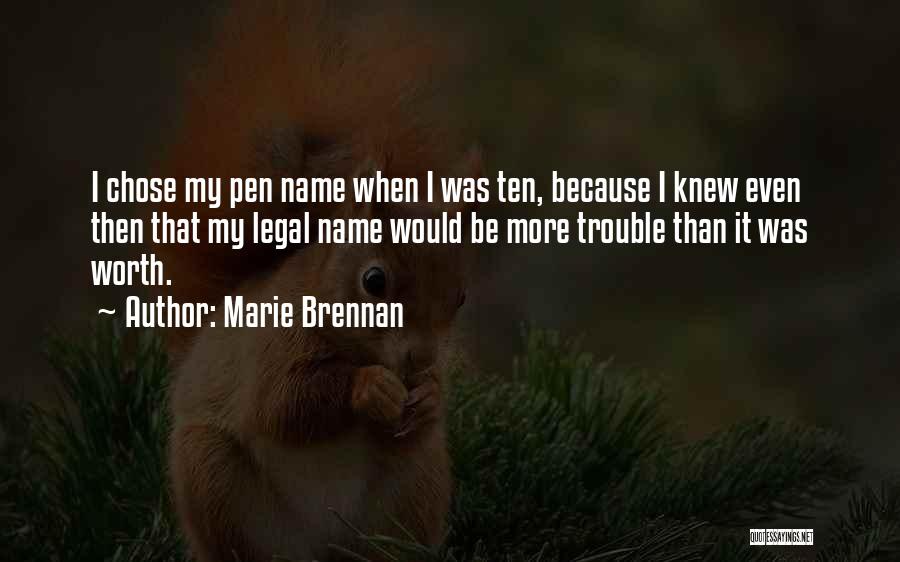 Marie Brennan Quotes 975594