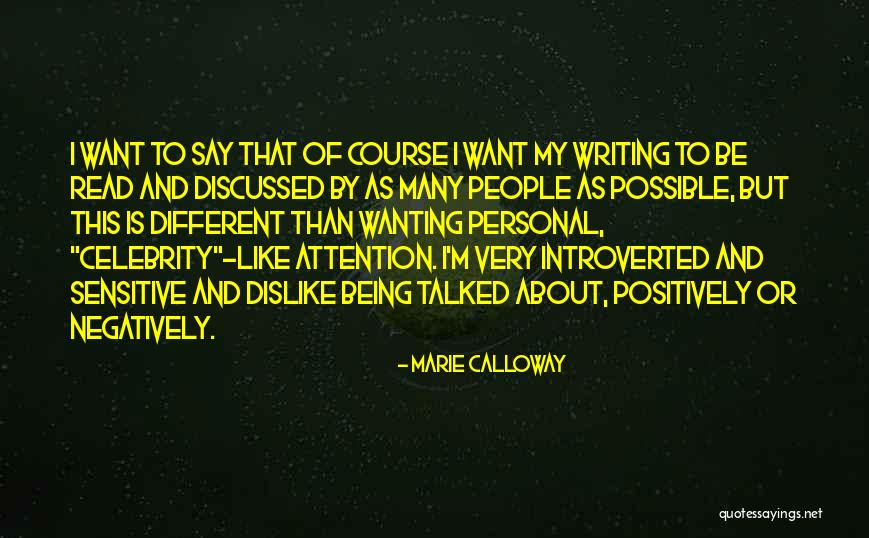 Marie Calloway Quotes 1927759