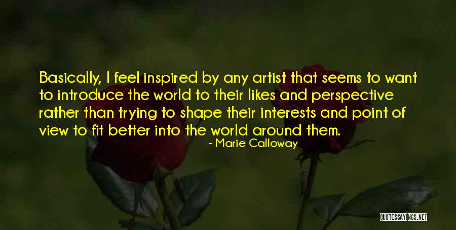 Marie Calloway Quotes 2041693