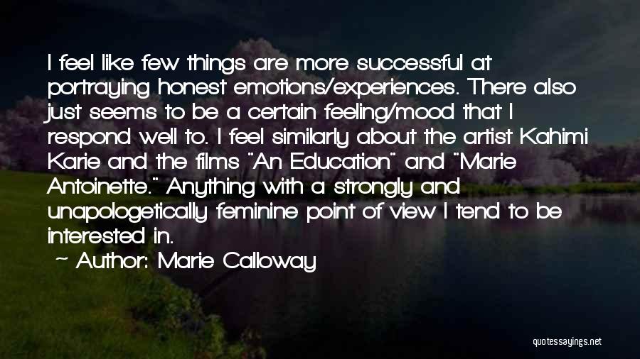 Marie Calloway Quotes 2135086