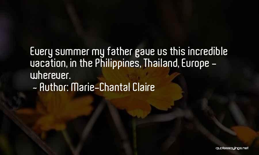 Marie-Chantal Claire Quotes 87444