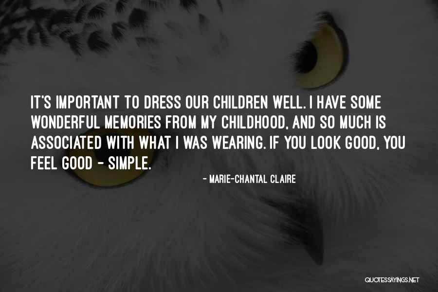 Marie Chantal Quotes By Marie-Chantal Claire Marie Chantal Quotes By Marie-Chantal Claire