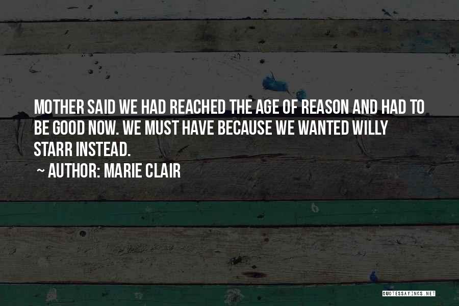 Marie Clair Quotes 1368294