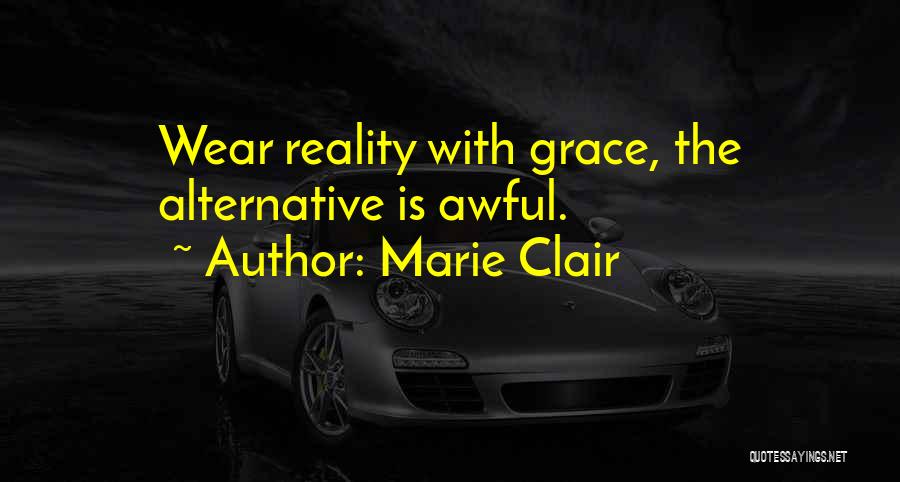 Marie Clair Quotes 137973