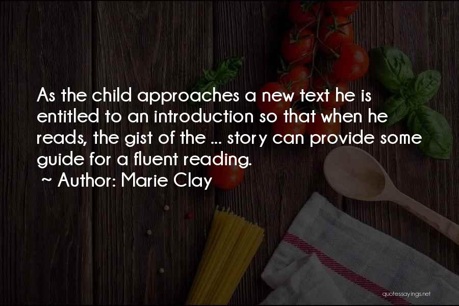 Marie Clay Quotes 304919